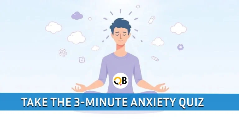 Take the 3-Minute Anxiety Quiz