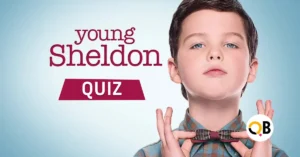 Young Sheldon Quiz