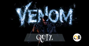 Venom Quiz